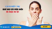 [Bật Mí] Khí hư có mùi hôi ra nhiều nguyên nhân cách chữa hiệu quả